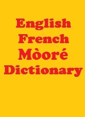 French/English/Mòoré Dictionary